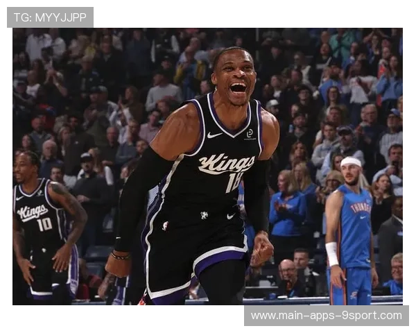 威少全球第9两双联手宰国王，雷霆龙头继续稳坐巅峰，威少绝杀国王